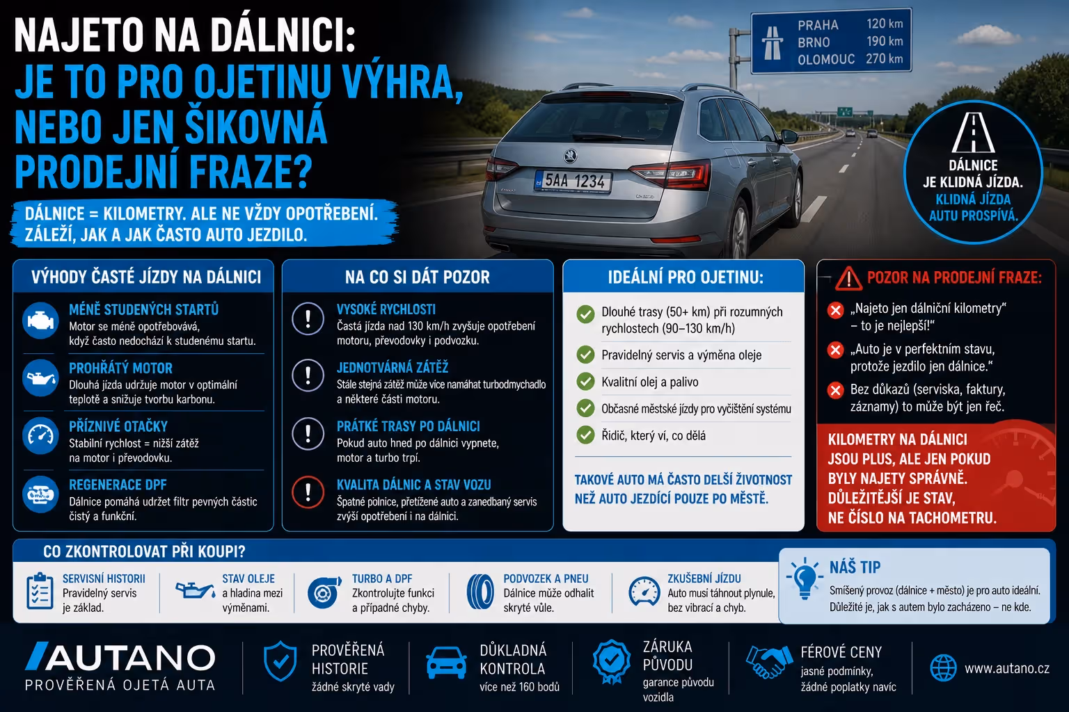 Najeto na dálnici: Je to pro ojetinu výhra, nebo jen šikovná prodejní fráze?